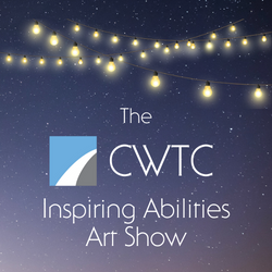 CWTC Inspiring Abilities Art Show